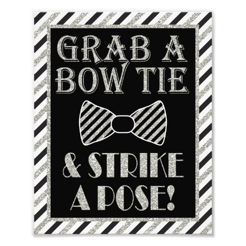 Grab a Bow Tie  Strike a Pose _ 8 x 10 Print