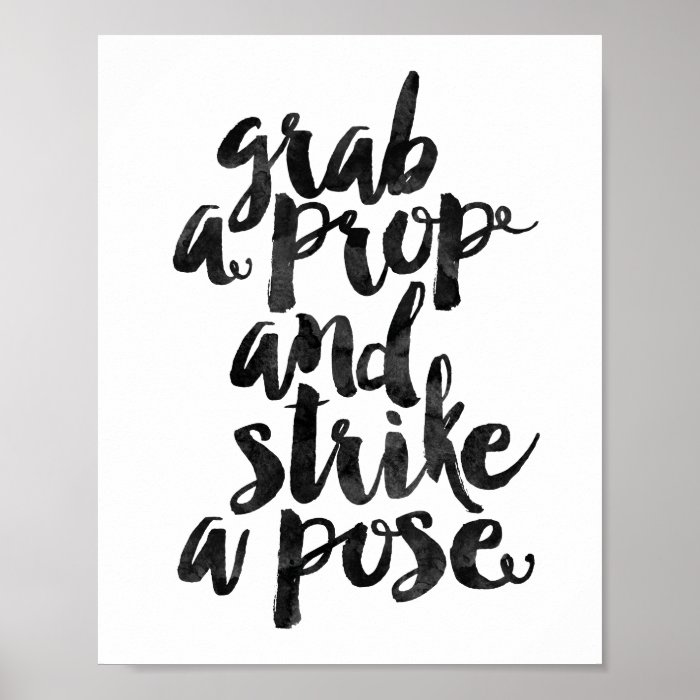 grab-a-prop-and-strike-a-pose-poster-zazzle