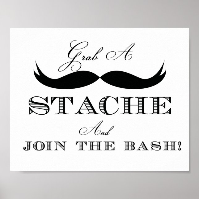 Grab a Stache and Join the Bash Sign (Front)