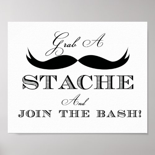 Grab a Stache and Join the Bash Sign