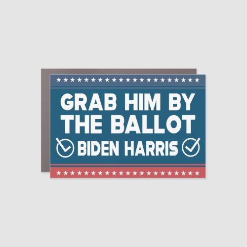 grab him by the ballot biden harris 2020 car magnet