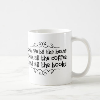 Grab Life By the Beans Coffee Mug