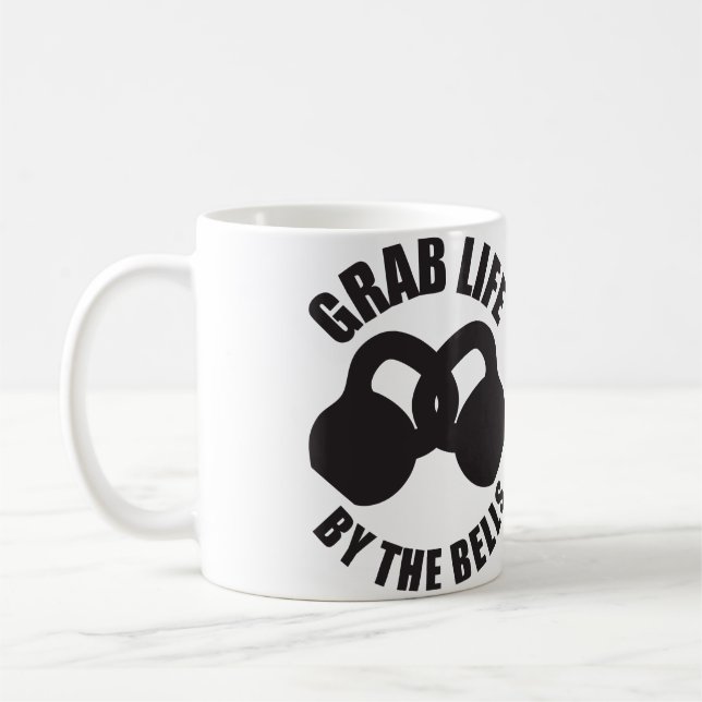 Grab Life by The Bells - Kettlebell Coffee Mug (Left)