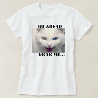 Grab this! T-Shirt