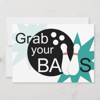 Grab your balls & let's go bowling birthday invite