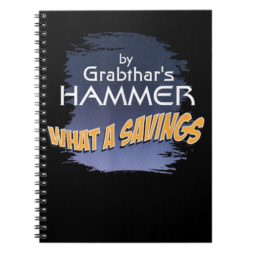 Grabthars Hammer SciFi Novelty Outer Space Design Notebook