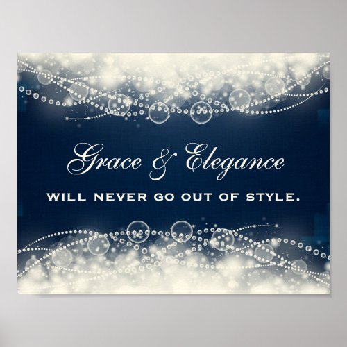Grace and Elegance Will Never Go Out of Style Poster