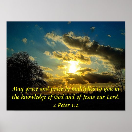 grace-and-peace-bible-verse-2-peter-1-2-poster-zazzle