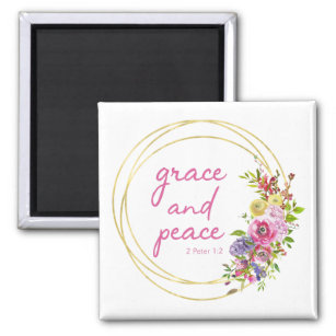 Grace And Peace Floral Magnet