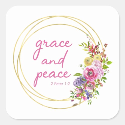 Grace And Peace Floral Square Sticker