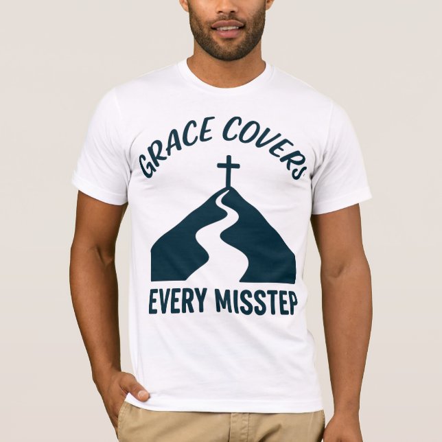 Grace Covers Every Misstep T-Shirt (Front)