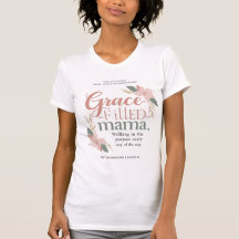 Grace-Filled Mama – Elegant Christian T-Shirt