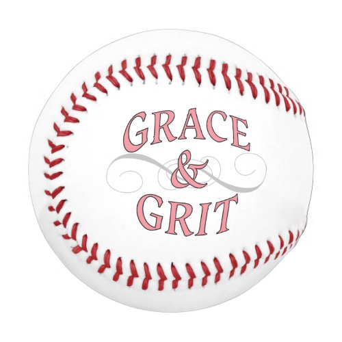 Grace  Grit for for the tough lady Baseball