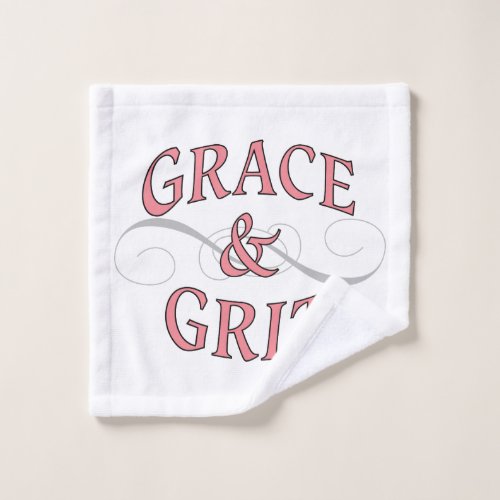 Grace  Grit for for the tough lady Bath Towel Set