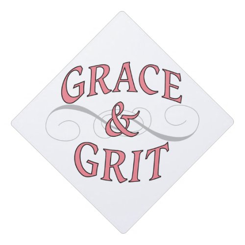 Grace  Grit girl power Graduation Cap Topper