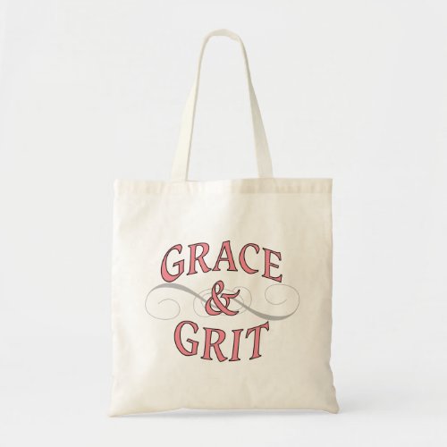 Grace  Grit girl power Tote Bag