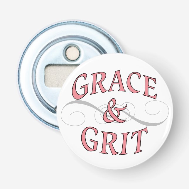 Grace & Grit in Pink and Gray Bottle Opener (Front)