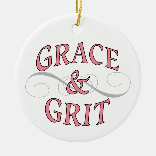 Grace & Grit in Pink and Gray Ceramic Ornament (Front)