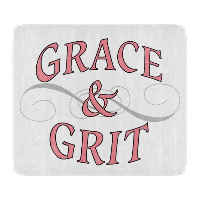 Grace & Grit Words in Pink & Gray Cutting Board (Front)