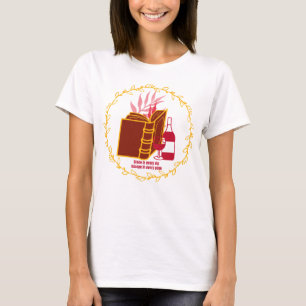 Grace in every sip, Escape in every page T-Shirt