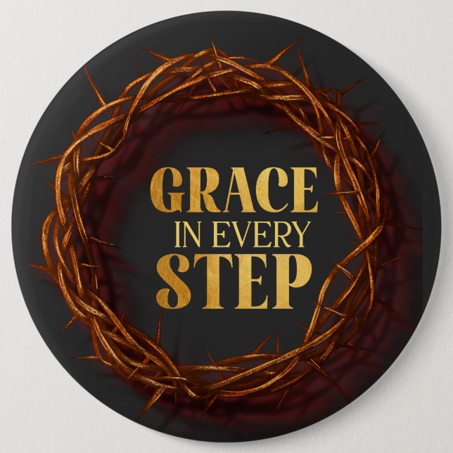 Grace in Every Step Button (Front)