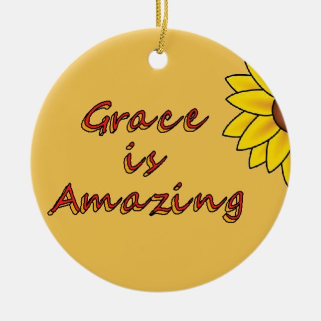 Grace is Amazing - Sunflower Ceramic Ornament (Front)