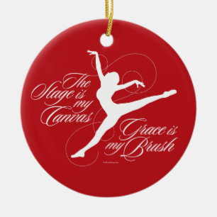 Grace Is My Brush (Dance) Ceramic Ornament