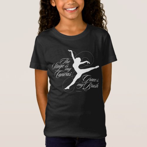 Grace Is My Brush Dance T_Shirt