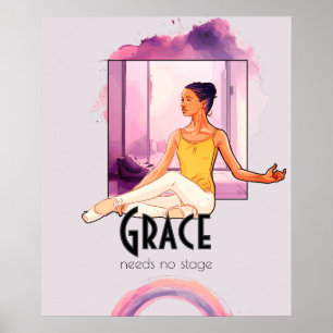 Grace Needs No Stage – Elegant Ballet Wall Art