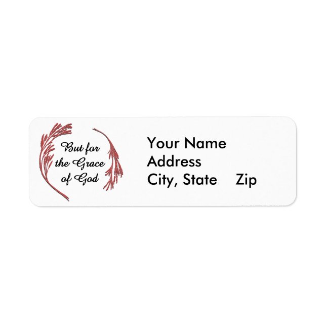Grace Of God Recovery Slogan Inspirational Saying Label (Front)