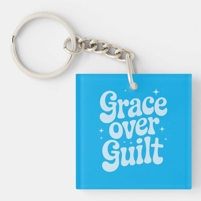 Grace Over Guilt Acrylic Keychain (Front)