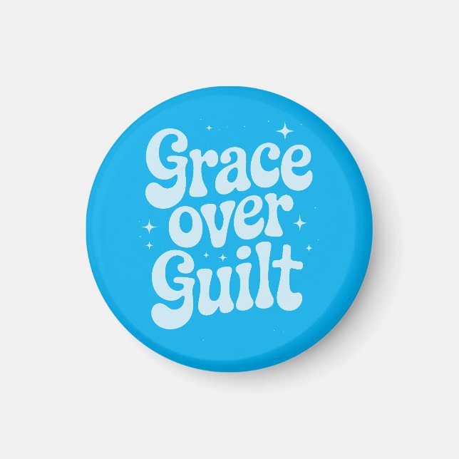 Grace Over Guilt Magnet (Front)