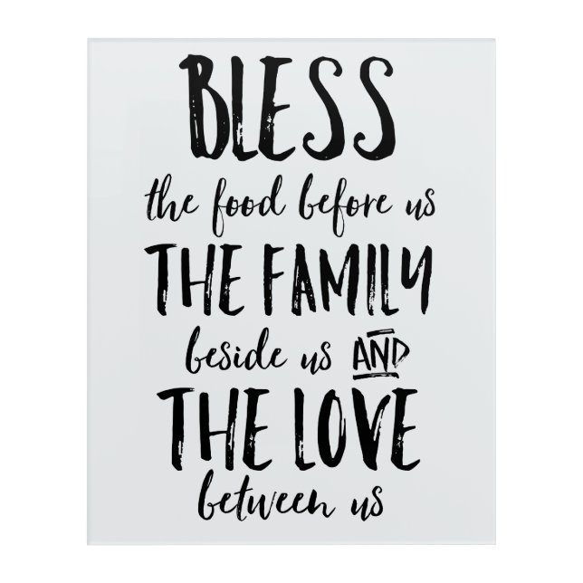 Grace Prayer Bless the Food Acrylic Print (Front)