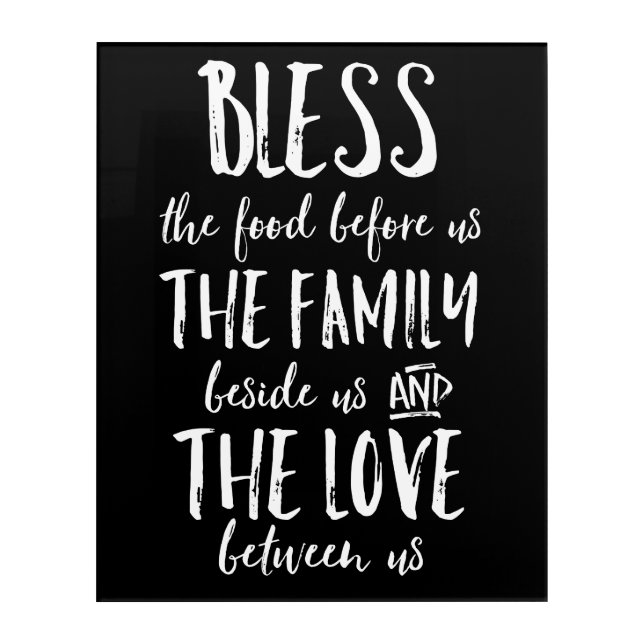 Grace Prayer Bless the Food Acrylic Print (Front)