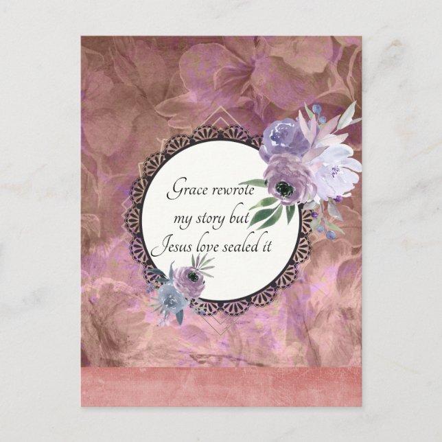 Grace Rewrote My Story Floral Tropica Postcard (Front)