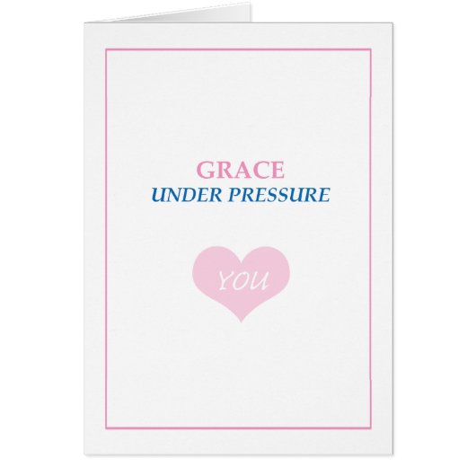© Grace Under Pressure Cards (Front)