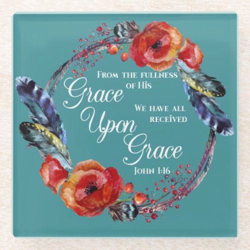 Grace Upon Grace  John 116 Scripture Glass Coaster