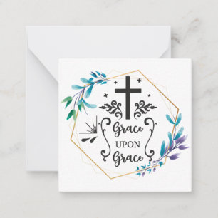 Grace Upon Grace Note Card