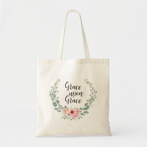 GRACE UPON GRACE TOTE BAG