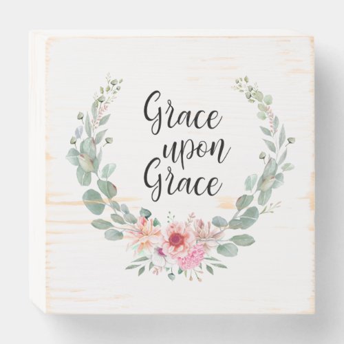 GRACE UPON GRACE WOODEN BOX SIGN