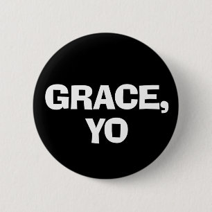 Grace Yo Pinback Button