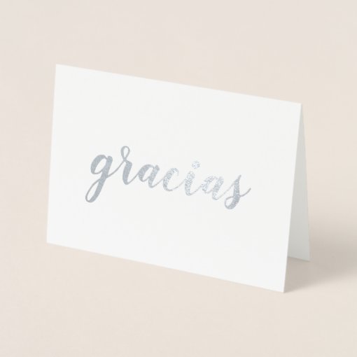 Gracias Spanish Thank You Brush Script Silver Foil Card | Zazzle