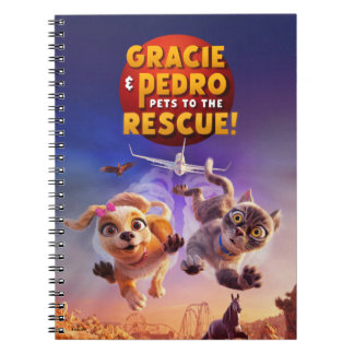 Gracie & Pedro: Pets to the Rescue! Notebook