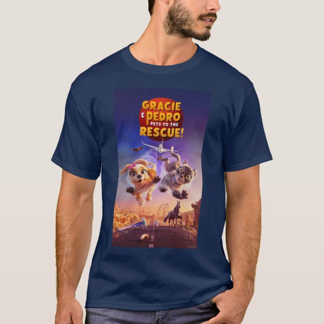 Gracie & Pedro: Pets to the Rescue! T-Shirt (Front)