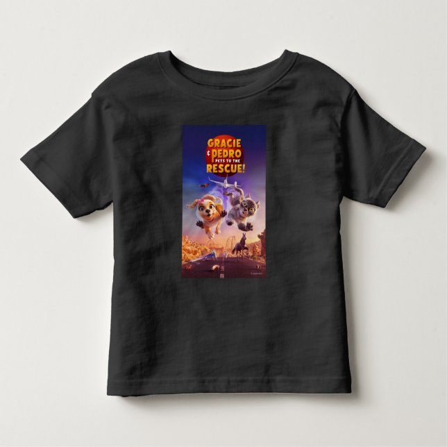 Gracie & Pedro: Pets to the Rescue! Toddler T-shirt (Front)