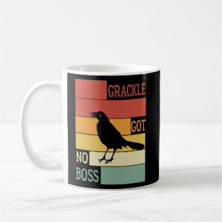 Grackle Got No Boss AUSTIN BIRD Coffee Mug