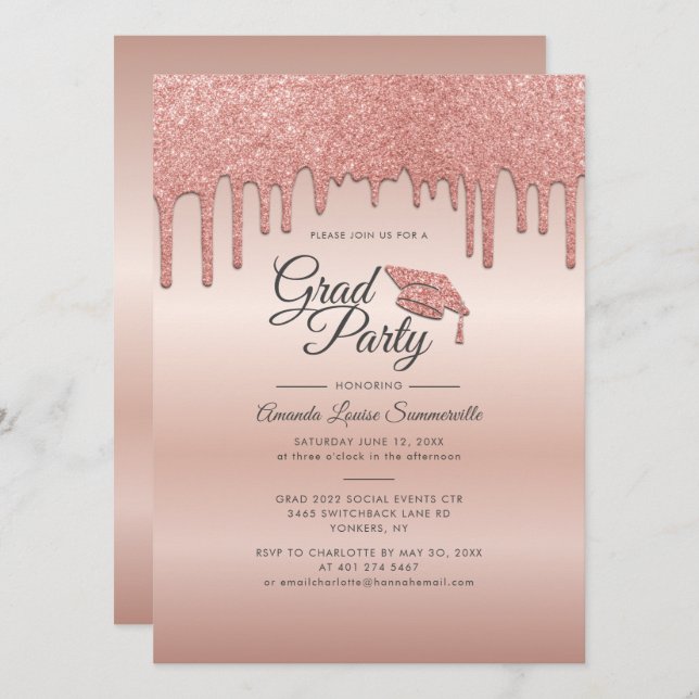 Grad 2022 Rose Gold Glitter Drip Graduation Party Invitation (Front/Back)