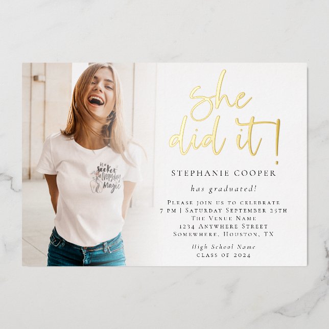 Grad 2025 Photo She Did It Graduation Gold Foil Invitation (Front)