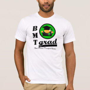 Grad - Bone Marrow Transplant T-Shirt