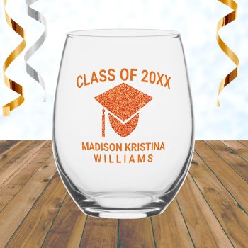 Grad Glam Orange Cap Name Class Of Graduation Stemless Wine Glass by ArtfulDesignsByVikki at Zazzle